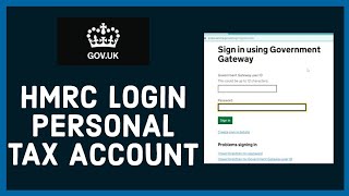 How to Login HMRC Account? HMRC Login Personal Tax Account UK