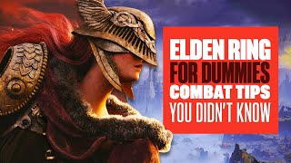 Elden Ring Combat for dummies: Combat Tips Basics for EVERYTHING You Need to Know - PS5 GAMEPLAY