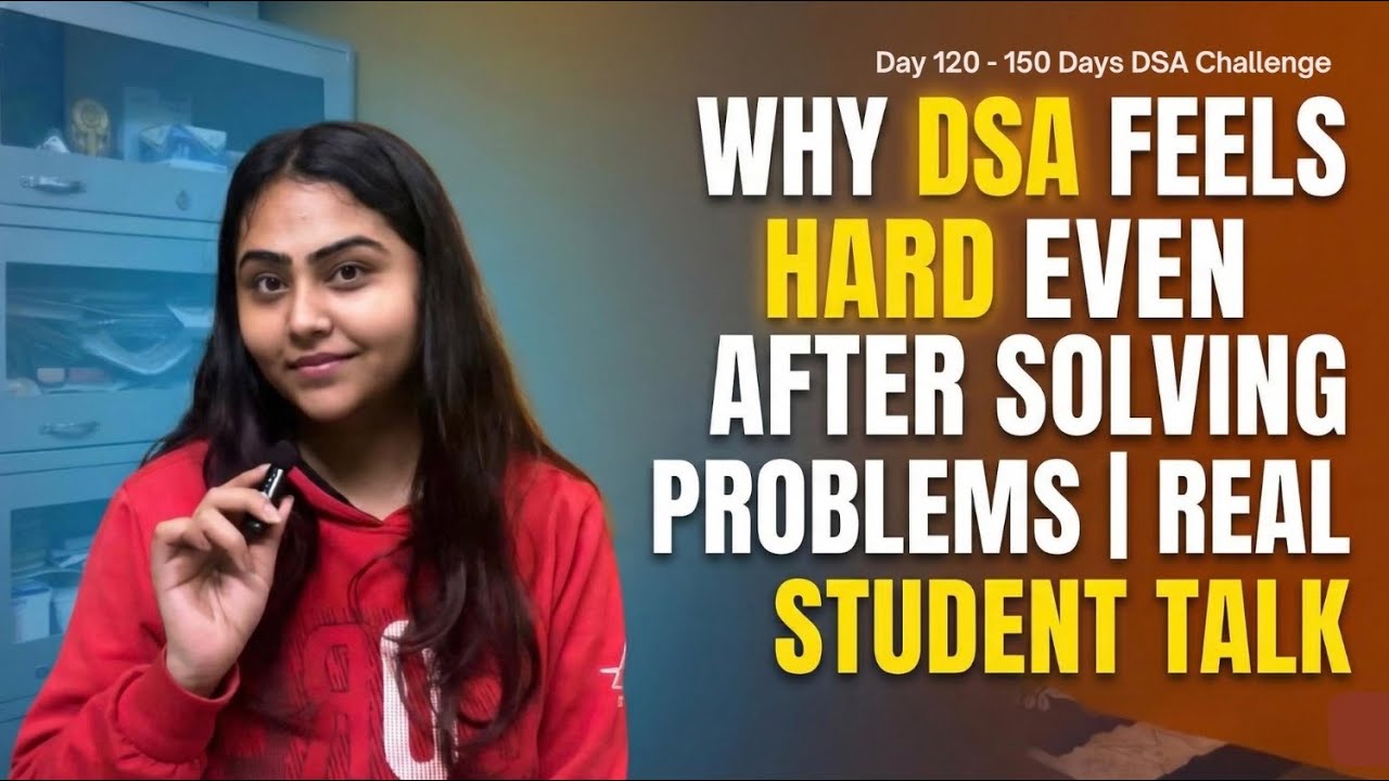 Почему DSA кажется сложным даже после решения задач 😭 | Разговор со студентами | День 121 - 150 д...