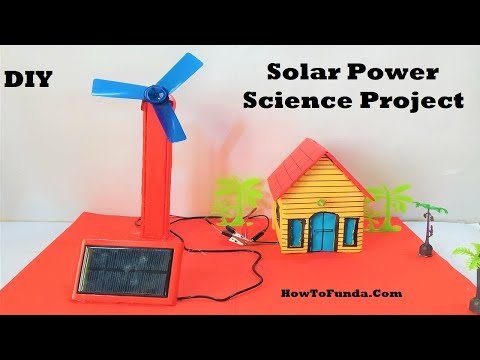 solar power science project [windmill and house light  working model for exhibition | howtofunda