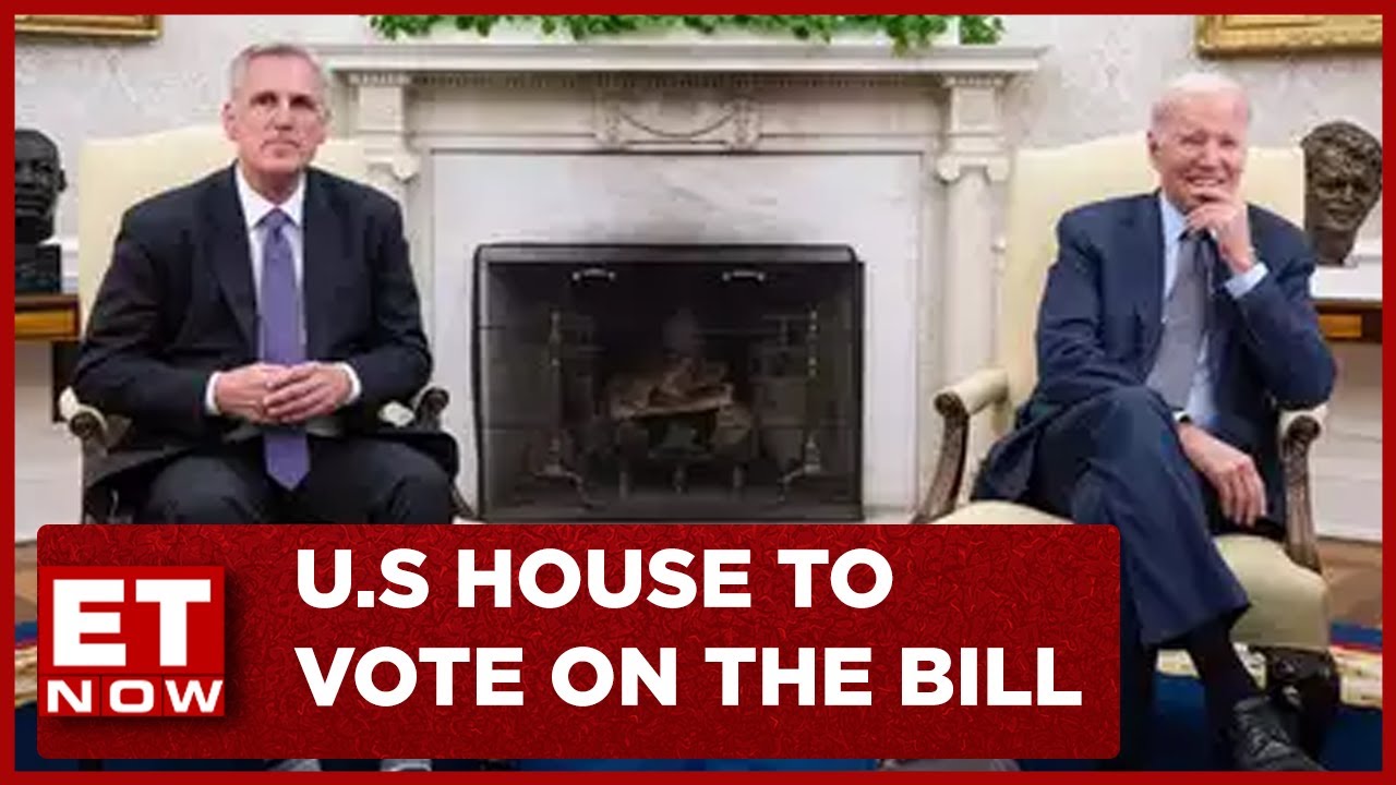 Debt Ceiling Deal: U.S House To Vote On The Bill | India Tonight | ET Now
