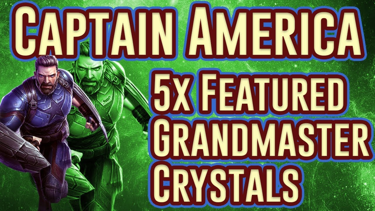 5x Captain America (Infinity War) Featured Grandmaster Crystal Opening - YouTube