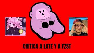 CRITICA A FZST Y A LATE