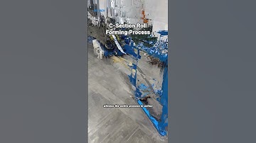 Witness The Magic of C-section Roll Forming Machine!