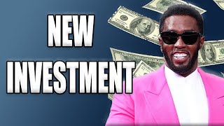 Diddy's New Investment