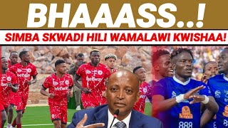 #MBWADUKE: Bhaass! Simba CAF kwa skwadi hili Wamalawi Wanderers kwishaa! Doumbia, Makgalwa, Gueye...