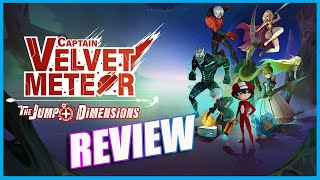 Captain Velvet Meteor: Jump+ Dimensions