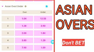 ASIAN OVERS PREDICTION/HOW TO PREDICT Asian Overs |betting tips today screenshot 5