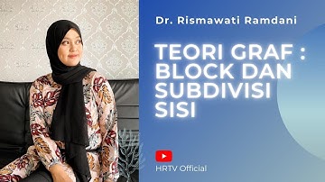 Teori Graf : Block dan Subdivisi Sisi