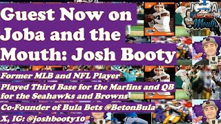 Ex-LSU TIGERS quarterback JOSH BOOTY joins us to talk COLLEGE FOOTBALL!
