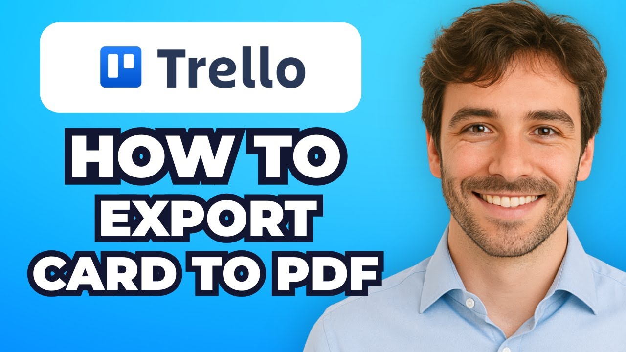 How to Export Trello Cards to PDF (⏱️under 1 Min)