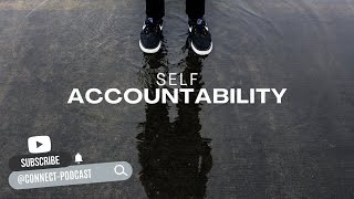 Episode 6 Self Accountability