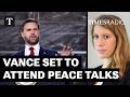JD Vance To Join Witkoff In Iran Peace Talks As Hopes Grow For A Deal | Katy Balls