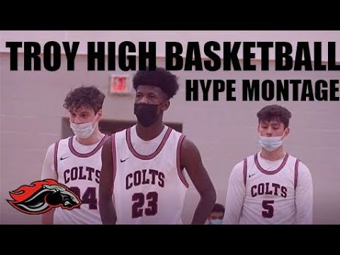 Troy High Basketball 2021 Hype Video