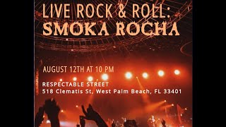 Mike Smoka Rocha - Respectables - West Palm Beach 08/12/22