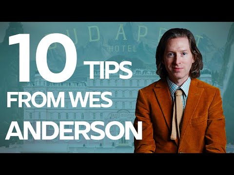 10 Screenwriting Tips from Wes Anderson on how he wrote The Grand Budapest Hotel Screenplay