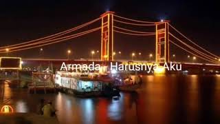 Armada - Harusnya Aku