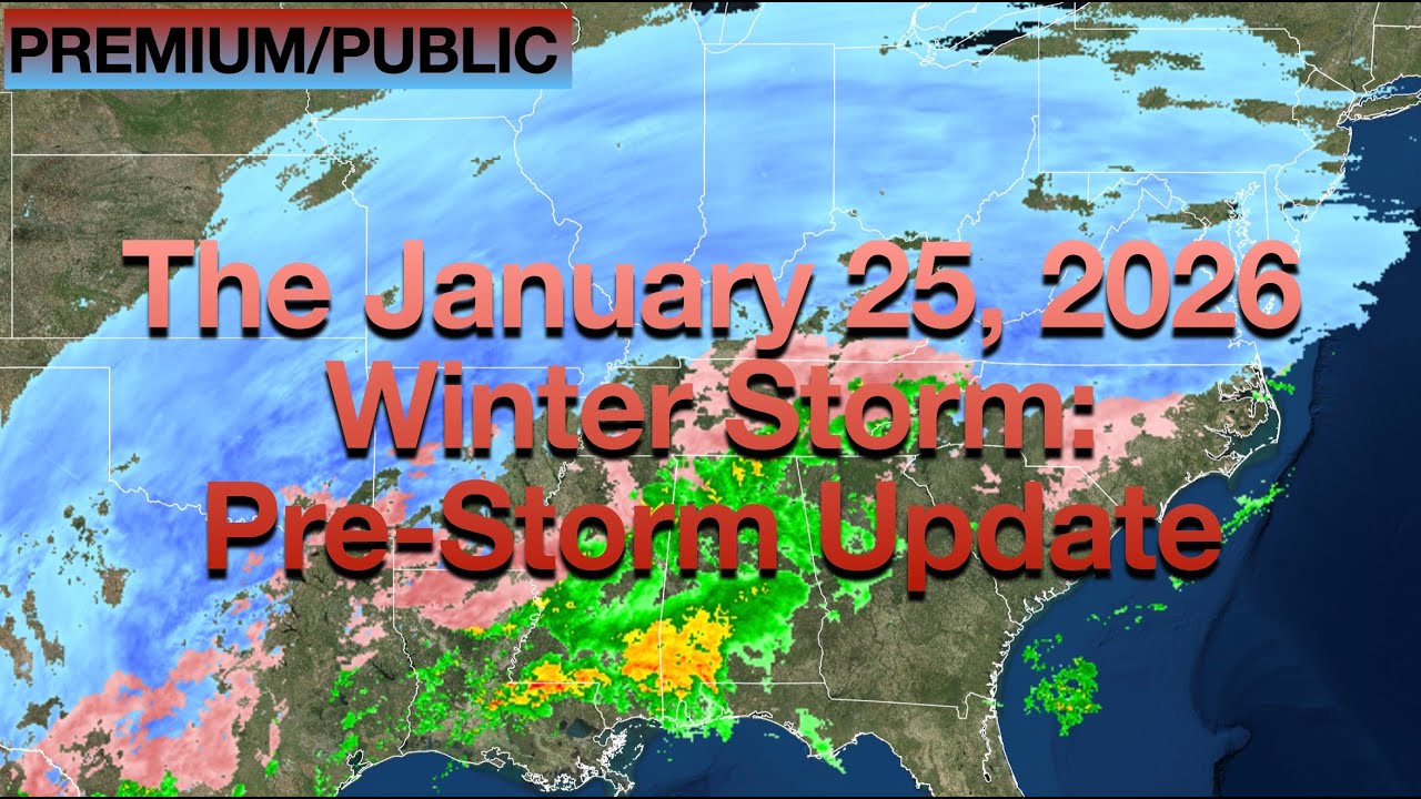 The January 25, 2026 Winter Storm: Pre-Storm Update - YouTube