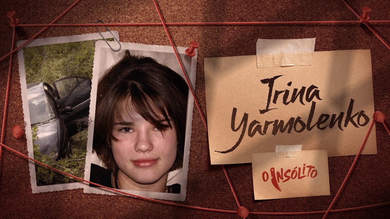 FALHA na INVESTIGAÇÃO ou CRIME QUASE PERFEITO? - Caso IRINA YARMOLENKO