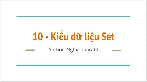 [PyTools] 10 - Kiểu dữ liệu Set trong Python
