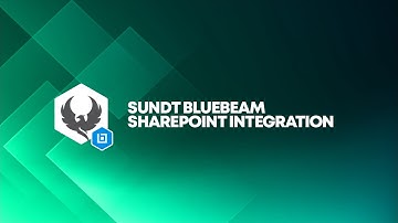 Sundt Bluebeam   Sharepoint Integration