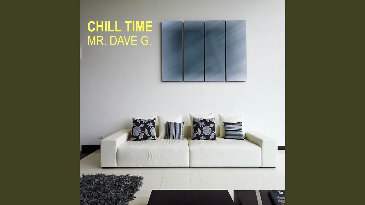 Watch Chill Time on YouTube Watch Chill Time on YouTube