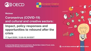 OECD Webinar: COVID-19 and cultural and creative sectors. Impact, policy responses and opportunities