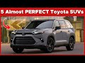 Top 5 Almost PERFECT Toyota SUVs According to CONSUMER REPORTS