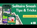 Solitaire smash tips  tricks how to win