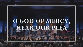 O God of Mercy, Hear Our Plea • Prayers of the Saints Live