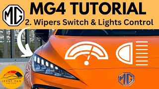 MG4 Tutorial / User Guide - 2. Windscreen Wiper, Indicator & Headlight Control - How to MG4