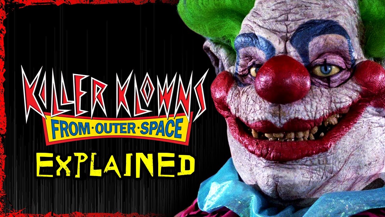 killer-klowns-from-outer-space-explained-uncensored-youtube