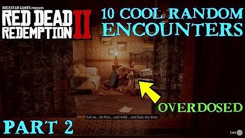 Red Dead Redemption 2 | 10 Funny Random Encounters | Part 2