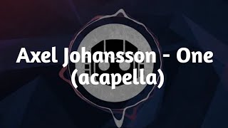 Axel Johansson - One (acapella)