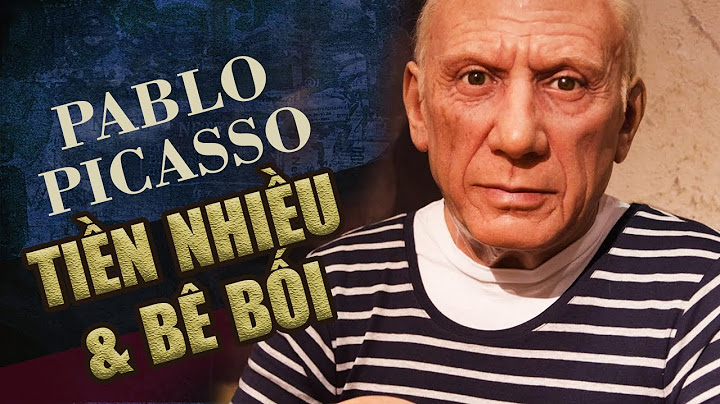 Picasso đã tạo ra bao nhiêu tác phẩm nghệ thuật