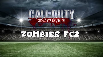 Zombies FC (Buyable Ending) - Call of Duty Custom Zombies Gameplay (COD WAW)