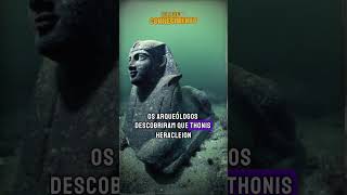 Thonis Heracleion Mergulhadores Encontram Cidade Perdida Com Tesouros De 2.000 Anos