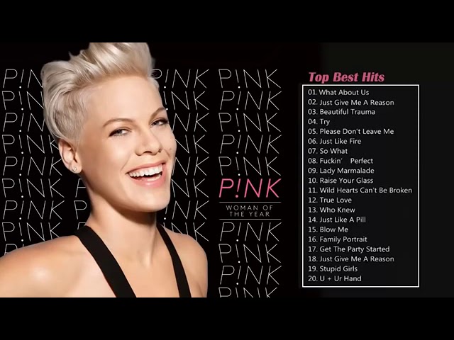 Pink Greatest Hits Full Album The Best of Pink Songs  2022 class=