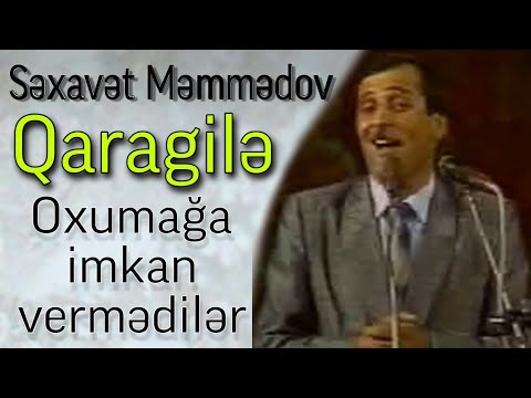 Səxavət Məmmədov - Qaragilə