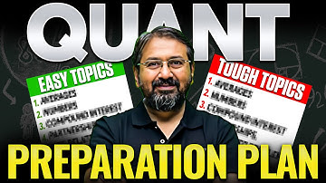 CAT 2025 Quant Preparation Plan | Tough vs Easy Topic Wise Strategy 💯