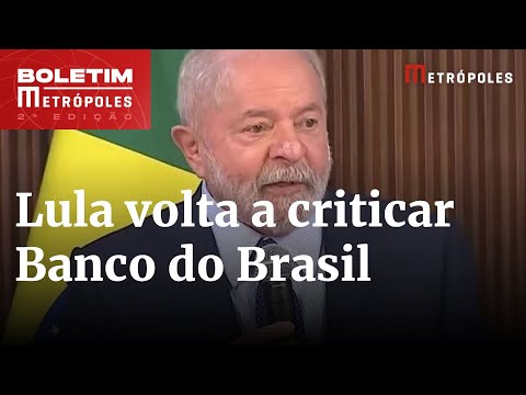 Lula critica Selic e diz que Brasil tem “cultura” de juros altos | Boletim Metrópoles 2º