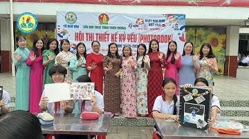 LIÊN ĐỘI - TỔ NGỮ VĂN: HỘI THI THIẾT KẾ KỶ YẾU PHOTOBOOK | Trường THCS Tùng Thiện Vương