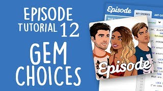GEM CHOICES - Episode Limelight Tutorial 12 screenshot 3