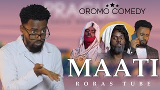 Maatii | Komeedii Afaan Oromoo (Oromo Comedy) - Roras Tube