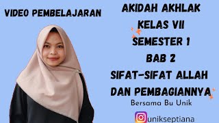 VIDEO PEMBELAJARAN AKIDAH AKHLAK KELAS VII SEMESTER 1 BAB 2 || SIFAT-SIFAT ALLAH DAN PEMBAGIANNYA screenshot 5