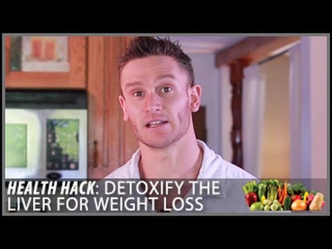 How to Detoxify the Liver for Weight Loss: Health Hack- Thomas DeLauer