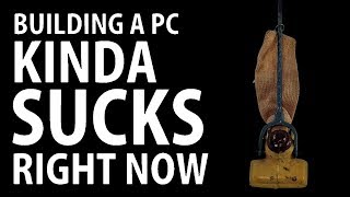 Opinion Up In Ya - I&#39;m Why PC Gaming Is So Expensive