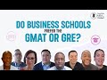 Do business schools prefer the gmat or gre top mba admissions officers weigh in 