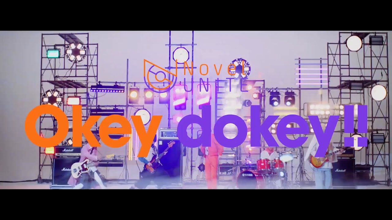 Novelbright - Okey dokey!! [Music Video]