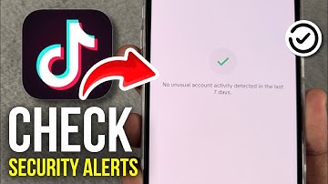 How to Check Security Alerts on TikTok - 2025